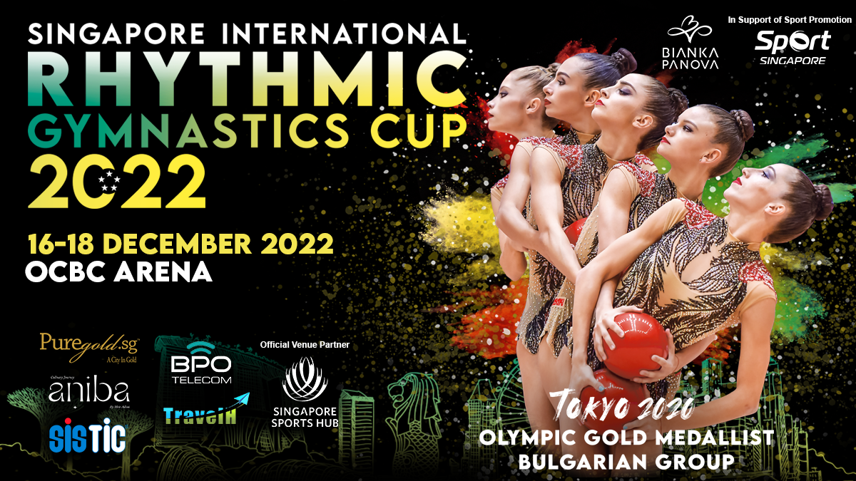 Singapore International Rhythmic Gymnastics Cup 2022 Singapore International Rhythmic Gymnastics Cup 2022