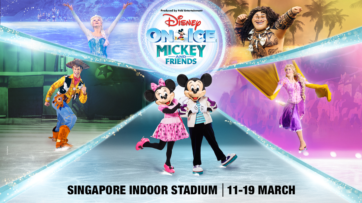 Disney On Ice presents Mickey and Friends | Singapore Sports Hub | Sports  Entertainment Lifestyle