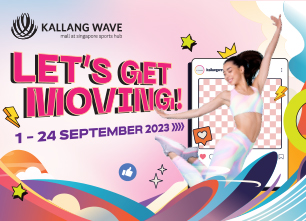 Let's Get Moving! @ Kallang Wave