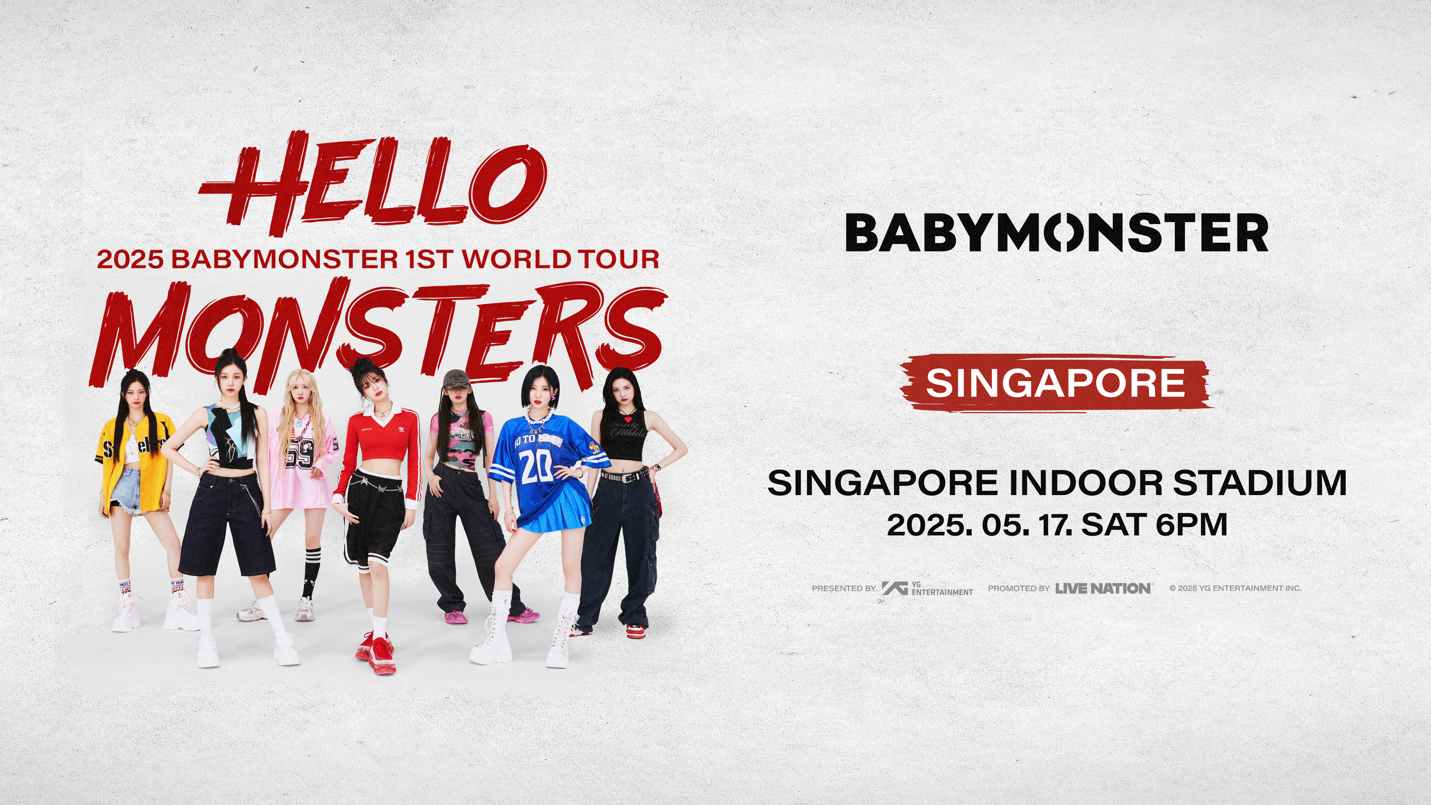 2025 BABYMONSTER 1st WORLD TOUR <HELLO MONSTERS> IN SINGAPORE
