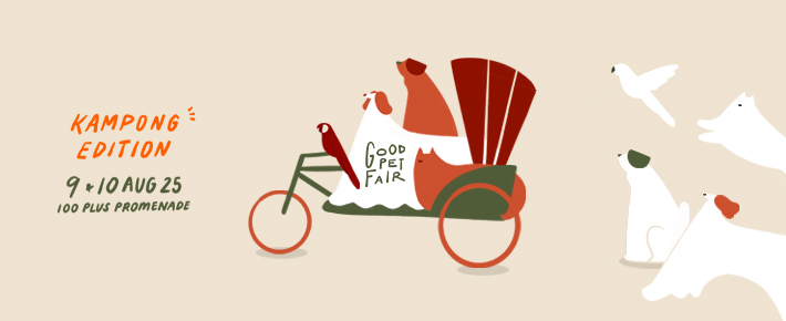 Good Pet Fair | Kampong Edition